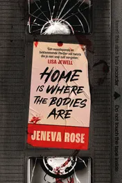 Omslag van Home is where the bodies are