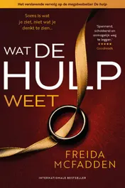 Omslag van Wat de hulp weet