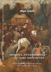 Omslag van Dominys, dwersbongels en oare dogenieten