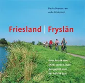 Omslag van Friesland/ Fryslan daar hou ik van!