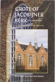 Omslag van De Grote of Jacobijnerkerk