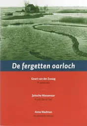 Omslag van De fergetten oarloch