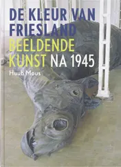 Omslag van De kleur van Friesland