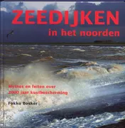 Omslag van Zeedijken in het Noorden