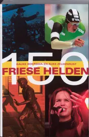 Omslag van 150 Friese helden