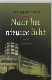 Omslag van Naar het nieuwe licht