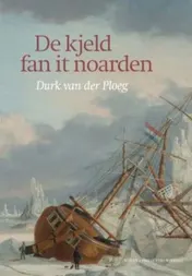 Omslag van De kjeld fan it Noarden