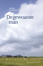 Omslag van De gewoanste man fan Fryslân