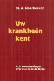 Omslag van Uw krankheen kent