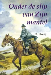 Omslag van Onder de slip van Zijn mantel