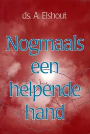 Omslag van Nogmaals een helpende hand