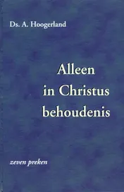 Omslag van Alleen in Christus behoudenis