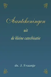 Omslag van Aantekeningen uit de kleine catechisatie