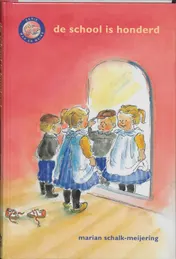 Omslag van De school is honderd