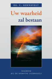 Omslag van Uw waarheid zal bestaan