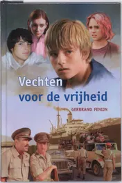 Omslag van Vechten voor de vrijheid