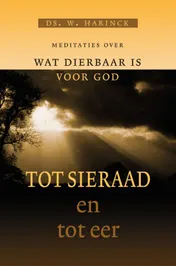 Omslag van Tot sieraad en tot eer