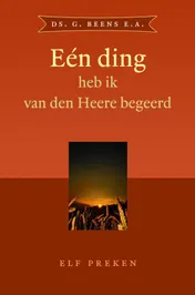 Omslag van Een ding heb ik van den Heere begeerd