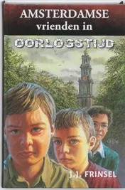 Omslag van Amsterdamse vrienden in oorlogstijd