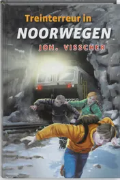 Omslag van Treinterreur in Noorwegen