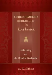 Omslag van Gereformeerd kerkrecht in kort bestek