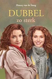Omslag van Dubbel zo sterk