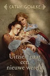 Omslag van Uitzien naar een nieuwe wereld