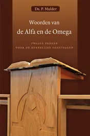 Omslag van Woorden van de Alfa en de Omega