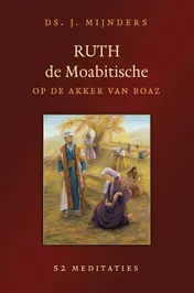 Omslag van Ruth de Moabitische op de akker van Boaz