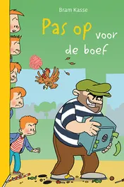 Omslag van Pas op voor de boef