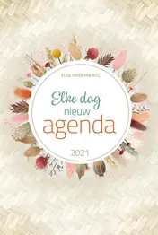 Omslag van Elke dag nieuw agenda 2021