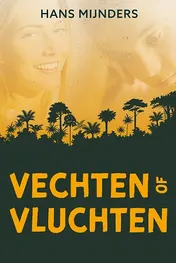 Omslag van Vechten of vluchten