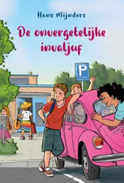 Omslag van De onvergetelijke invaljuf