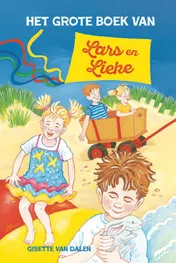 Omslag van Het grote boek van Lars en Lieke