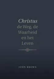 Omslag van Christus de Weg, de Waarheid en het Leven