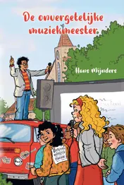 Omslag van De onvergetelijke muziekmeester