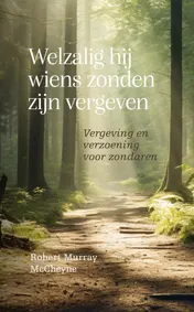 Omslag van Welzalig hij wiens zonden zijn vergeven