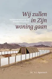 Omslag van Wij zullen in Zijn woning gaan