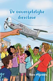 Omslag van De onvergetelijke directeur