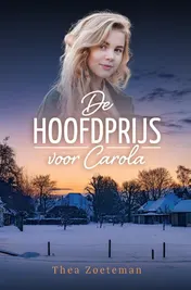 Omslag van De hoofdprijs voor Carola