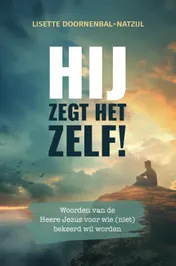 Omslag van Hij zegt het Zelf!