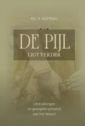 Omslag van De pijl ligt verder