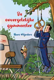 Omslag van De onvergetelijke gymmeester