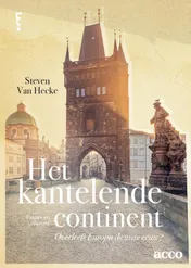 Omslag van Het kantelende continent - Overleeft Europa de 21ste eeuw?