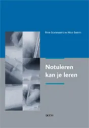 Omslag van Notuleren kan je leren