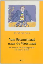 Omslag van Van Sesamstraat naar de Wetstraat