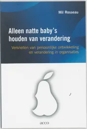 Omslag van Alleen natte baby's houden van verandering