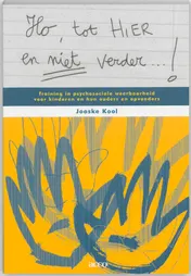 Omslag van Ho, tot hier en niet verder ...!