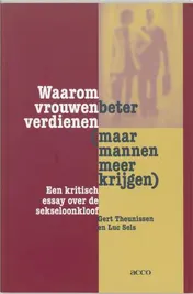 Omslag van Waarom vrouwen meer verdienen (maar mannen meer krijgen)