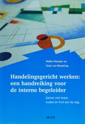 Omslag van Handelingsgericht werken: een handreiking voor de interne begeleider